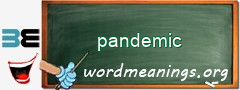 WordMeaning blackboard for pandemic